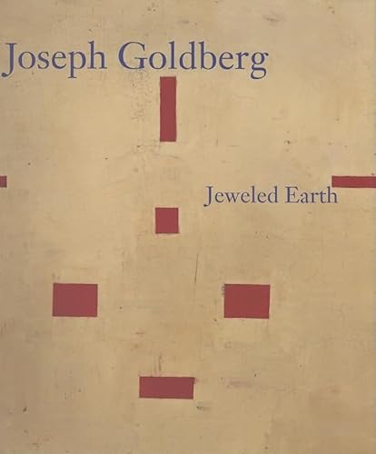 Joseph Goldberg: Jeweled Earth - Click to Buy
