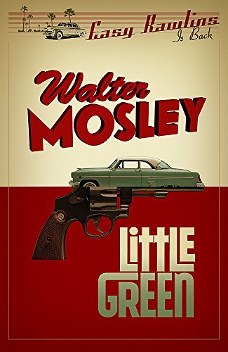 Little Green: Easy Rawlins 12 - Click to Buy