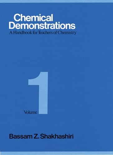 Chemical Demonstrations : A Handbook for Teachers of Chemistry Vol 1 (Volume 1) - Click to Buy