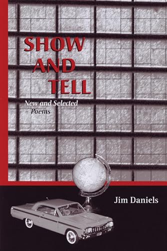 Show and Tell: New and Selected Poems (The University of Wisconsin Press Poetry Series) - Click to Buy