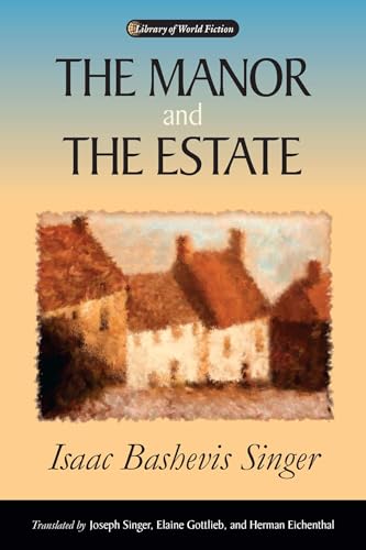 The Manor and the Estate (Library of World Fiction) - Click to Buy