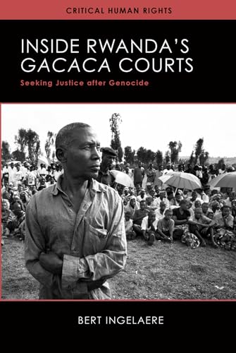 Inside Rwanda's /Gacaca/ Courts: Seeking Justice after Genocide - Click to Buy