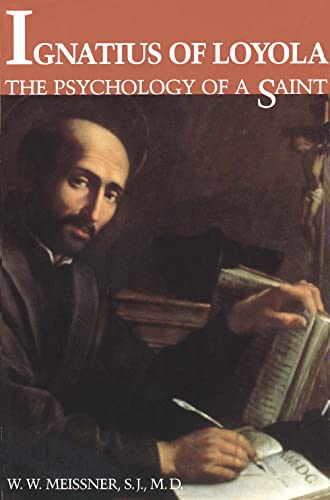 Ignatius of Loyola: The Psychology of a Saint - Click to Buy