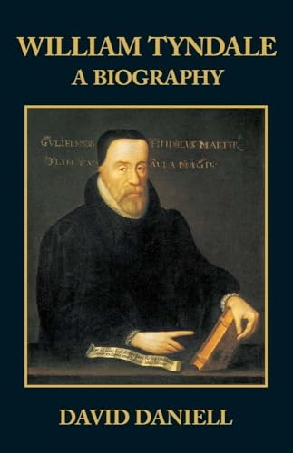 William Tyndale: A Biography - Click to Buy