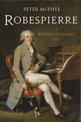 Robespierre: A Revolutionary Life - Click to Buy