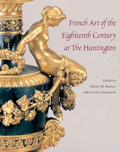 French Art of the Eighteenth Century at The Huntington - Click to Buy