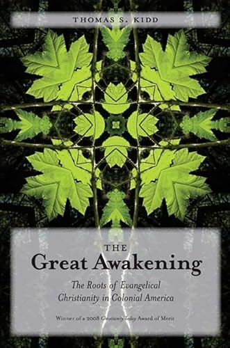 The Great Awakening: The Roots of Evangelical Christianity in Colonial America - Click to Buy