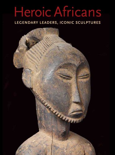 Heroic Africans: Legendary Leaders, Iconic Sculptures - Click to Buy