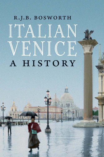 Italian Venice: A History - Click to Buy