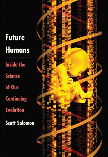 Future Humans: Inside the Science of Our Continuing Evolution - Click to Buy