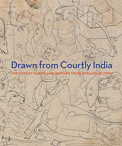 Drawn from Courtly India: The Conley Harris and Howard Truelove Collection - Click to Buy
