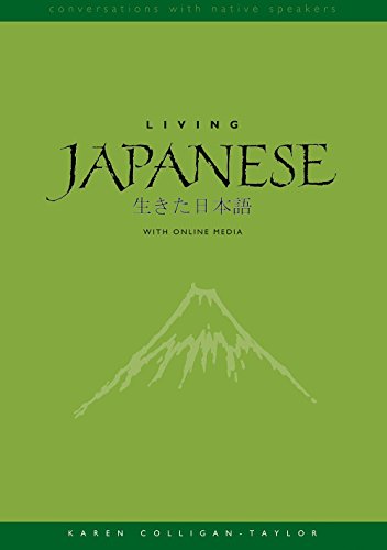 Living Japanese: Diversity in Language and Lifestyles, With Online Media (Conversations with Native Speakers) - Click to Buy