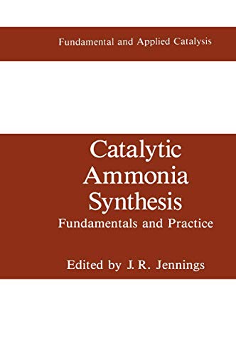 Catalytic Ammonia Synthesis: Fundamentals and Practice - Click to Buy