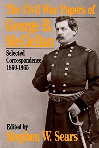 The Civil War Papers Of George B. Mcclellan: Selected Correspondence, 1860-1865 (Quality Paperbacks Series) - Click to Buy