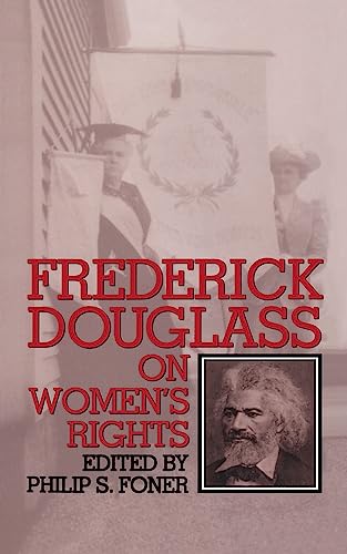 Frederick Douglass On Women's Rights - Click to Buy