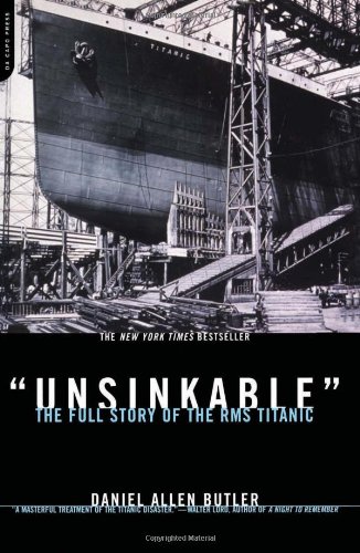 "Unsinkable": The Full Story of the RMS Titanic