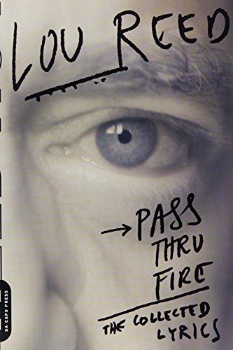Pass Thru Fire: The Collected Lyrics - Click to Buy
