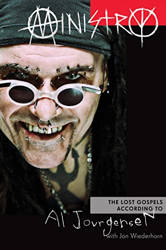 Ministry: The Lost Gospels According to Al Jourgensen - Click to Buy