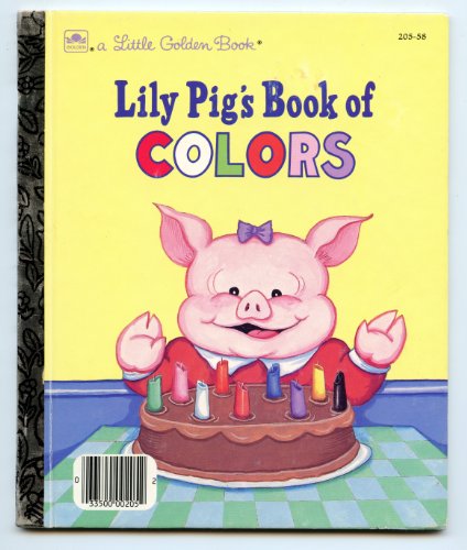 Lily Pig's Book of Colors