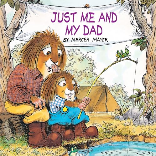 Just Me and My Dad (Little Critter): An Inspirational Gift Book - Click to Buy