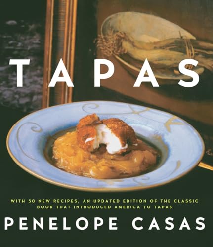 Tapas (Revised): The Little Dishes of Spain: A Cookbook - Click to Buy