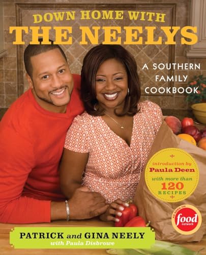 Down Home with the Neelys: A Southern Family Cookbook - Click to Buy
