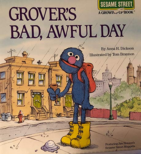 Grover's Bad, Awful Day (Sesame Street Growing-Up) - Click to Buy