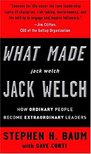 What Made jack welch JACK WELCH: How Ordinary People Become Extraordinary Leaders - Click to Buy