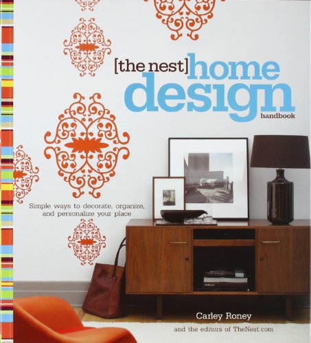 The Nest Home Design Handbook: Simple ways to decorate, organize, and personalize your place - Click to Buy