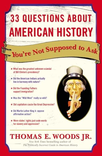 33 Questions About American History You're Not Supposed to Ask - Click to Buy