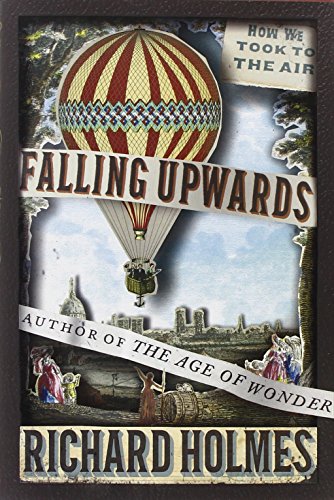 Falling Upwards: How We Took to the Air - Click to Buy