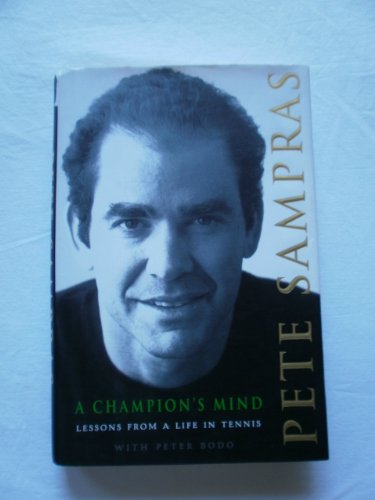 A Champion's Mind: Lessons from a Life in Tennis - Click to Buy
