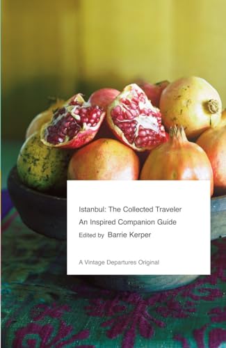 Istanbul: The Collected Traveler: An Inspired Companion Guide (Vintage Departures) - Click to Buy
