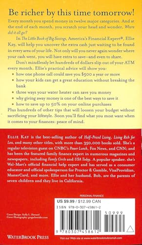 The Little Book of Big Savings: 351 Practical Ways to Save Money Now - Click to Buy