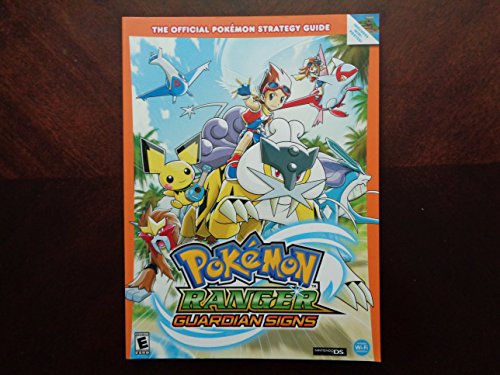 Pokemon Ranger Guardian Signs: Prima Official Game Guide: Prima's Official Game Guide