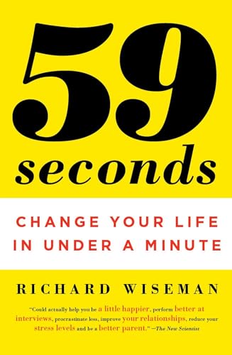 59 Seconds: Change Your Life in Under a Minute - Click to Buy