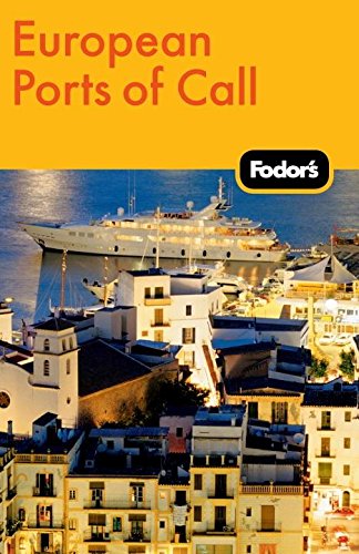 Fodor's European Ports of Call (Travel Guide) - Click to Buy