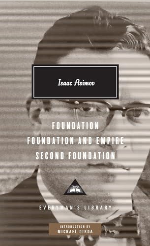 Foundation, Foundation and Empire, Second Foundation: Introduction by Michael Dirda - Click to Buy
