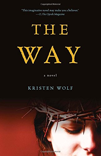 The Way: A Novel - Click to Buy