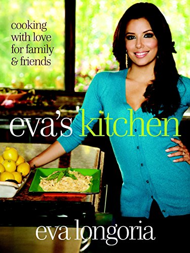 Eva's Kitchen: Cooking with Love for Family and Friends - Click to Buy