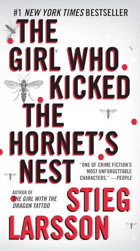 The Girl Who Kicked the Hornet's Nest: A Lisbeth Salander Novel
