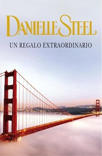 REGALO EXTRAORDINARIO, UN (Narrativa femenina) - Click to Buy