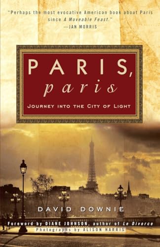 Paris, Paris: Journey into the City of Light - Click to Buy