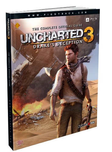 Uncharted 3: Drake's Deception - The Complete Official Guide - Click to Buy