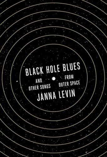 Black Hole Blues and Other Songs from Outer Space - Click to Buy