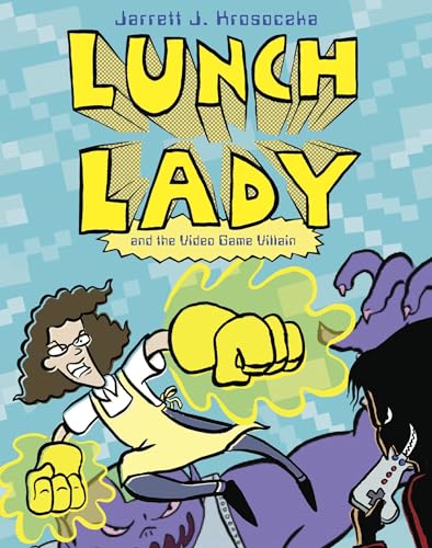 Lunch Lady and the Video Game Villain: 9 - Click to Buy