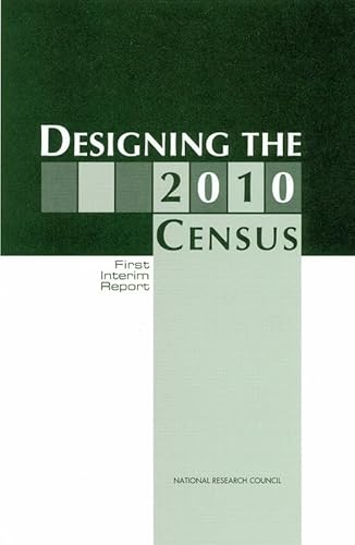Designing the 2010 Census: First Interim Report - Click to Buy