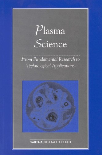Plasma Science: From Fundamental Research to Technological Applications - Click to Buy