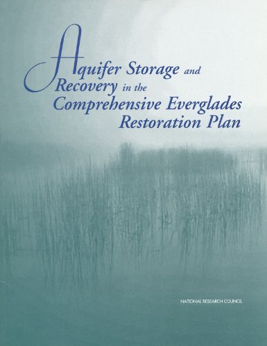 Aquifer Storage And Recovery in the Comprehensive Everglades Restoration Plan - Click to Buy