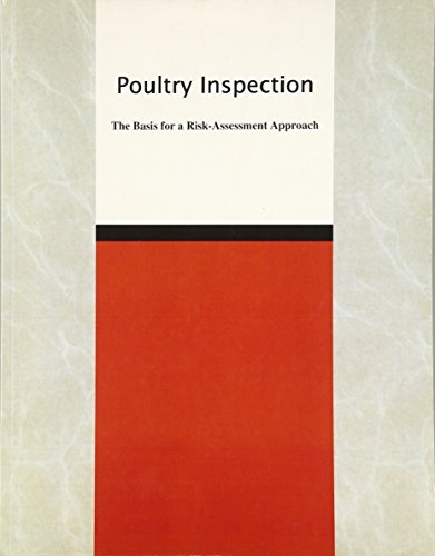Poultry Inspection: The Basis for a Risk-Assessment Approach - Click to Buy